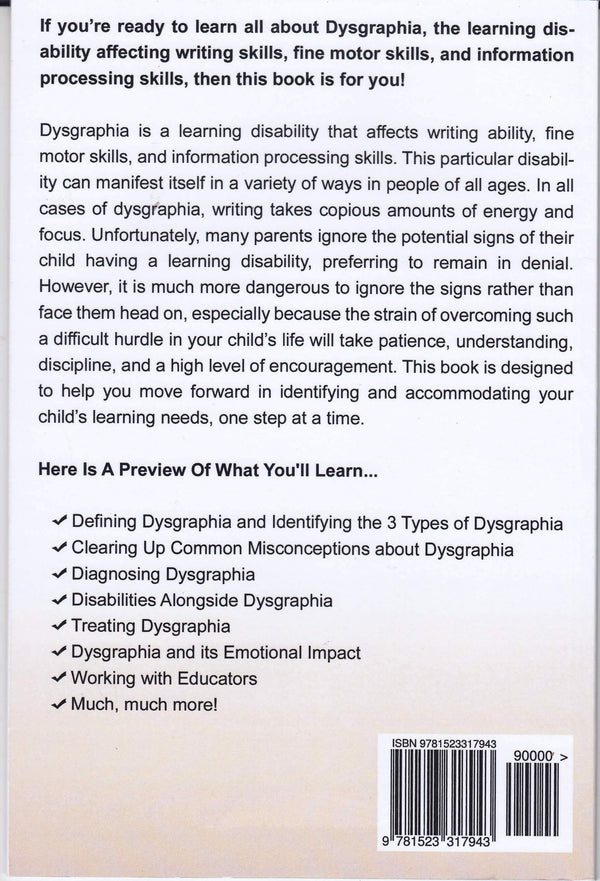 Dysgraphia: A Parent's Guide to Understanding Dysgraphia and Helping a  Dysgraphic Child: Brant, Nathan G.: 9781523317943: : Books